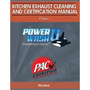 Phil Ackland's Kitchen Exhaust Cleaning & Certification Manual 6th Edition 2019