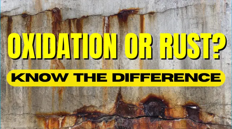 Rust or Oxidation? Understanding the Difference and Choosing the Right Solution for Your Needs