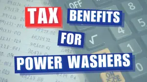 Tax Benefits For Power Washing Professionals