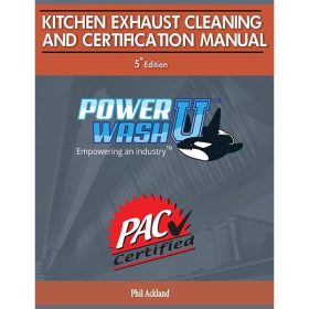 Phil Ackland’s Kitchen Exhaust Cleaning & Certification Manual 5th Edition 2022